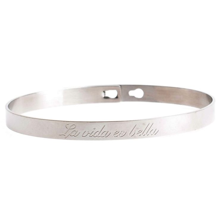 PULSERA RÍGIDA ACERO MENSAJE LA VIDA ES BELLA